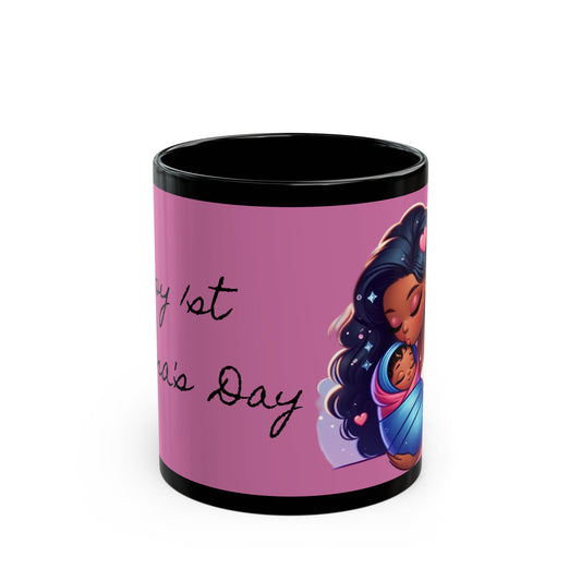 1st Mother's Day Black Mug (11oz, 15oz)